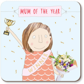 Rosie Made A Thing - Coaster - Mum Of The Year
